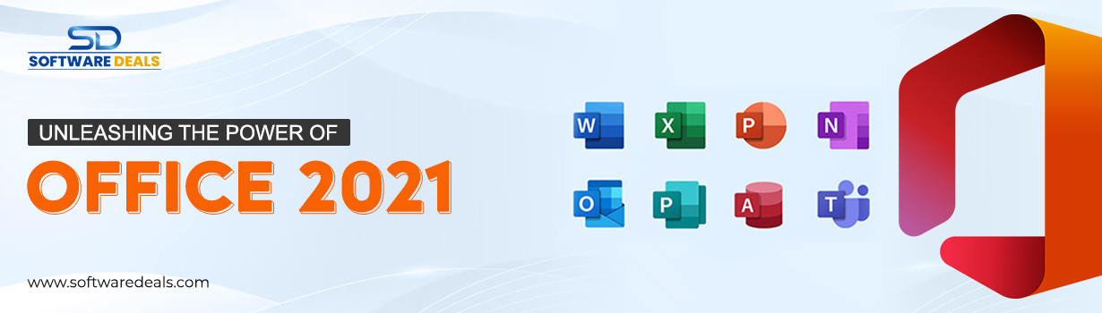 Unleashing the Power of Office 2021