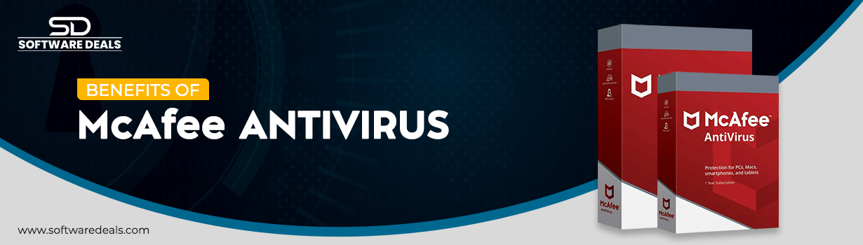 Benefits of McAfee Antivirus