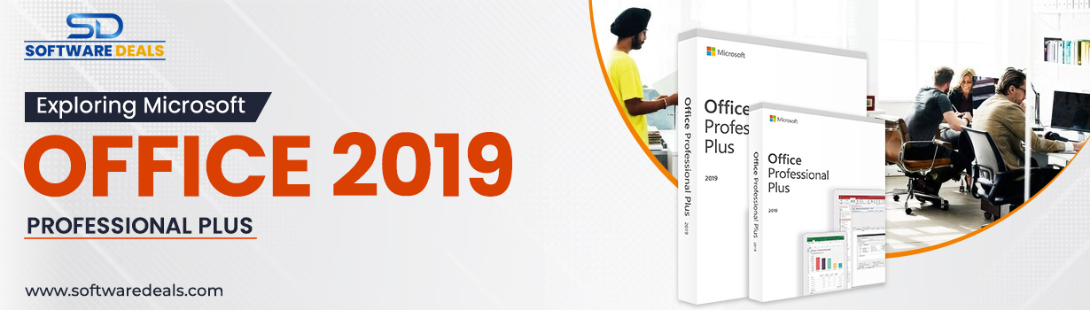 Exploring Office 2019 Pro Plus